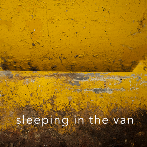 sleeping in the van